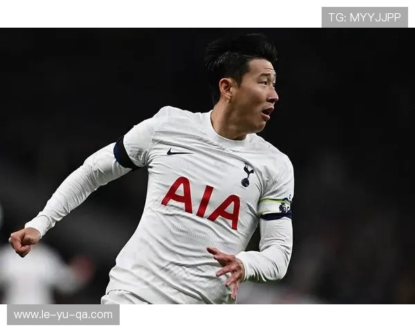 孙兴慜英超赛季精彩表现：稳居球队核心，攻守兼备。