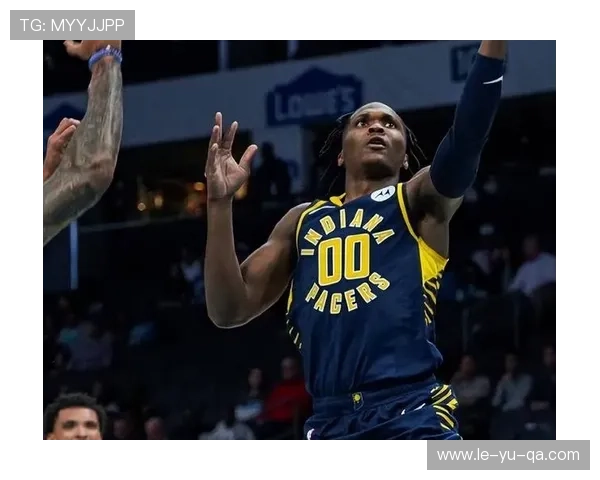 马瑟林步行者新赛季得分表现出色，突破个人纪录