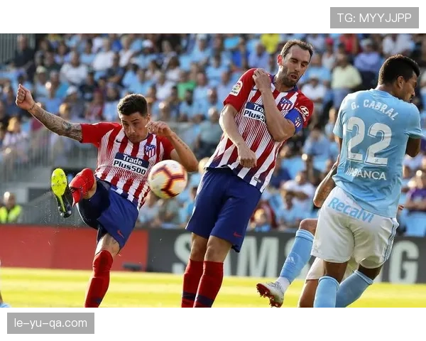 塞尔塔防守稳固近五轮不败，韧性十足展现争胜底气